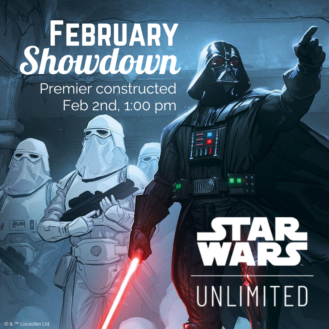 Star Wars: Unlimited Showdown - February 2nd at 1PM