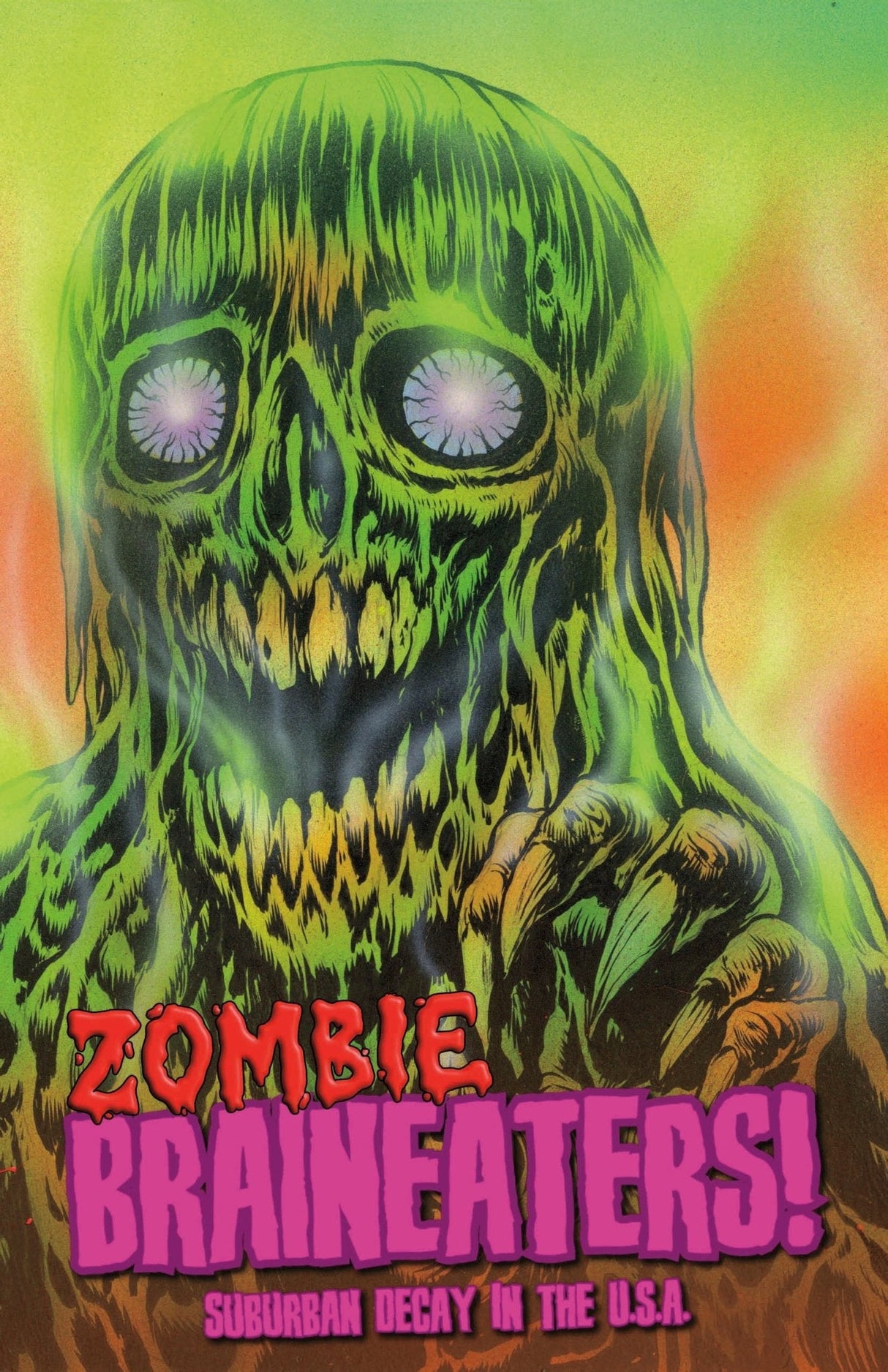 Zombie Braineaters! Suburban Decay In The U.S.A.