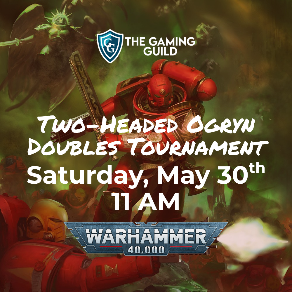 Warhammer 40k Two-Headed Ogryn Doubles Tournament