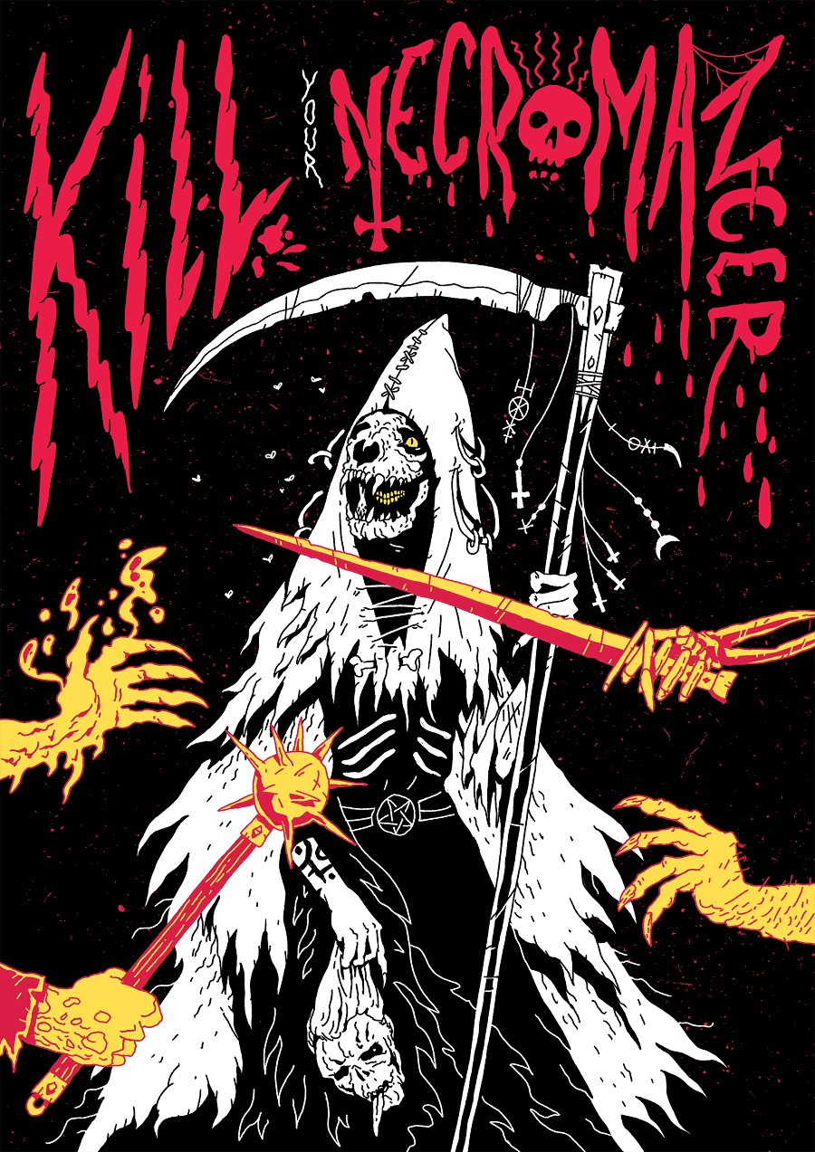 KILL YOUR NECROMANCER