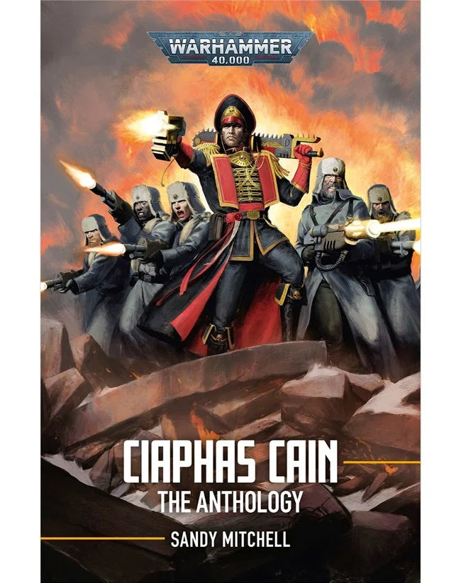 Ciaphas Cain: The Anthology (PB)