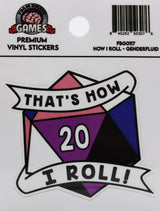 That's How I Roll Sticker - Pride