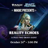 MTG - Reality Echoes Draft