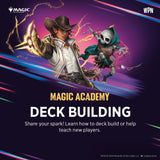 Magic Academy: Deck Building - Magic: the Gathering