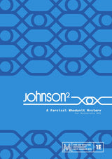 Mothership: Johnson²: A Farcical Whodunit Murder Mystery
