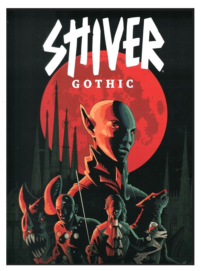 SHIVER RPG: Gothic - Secrets Of Spireholm