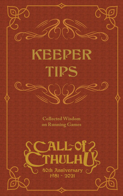 Call of Cthulhu RPG: Keeper Tips Book - Collected Wisdom